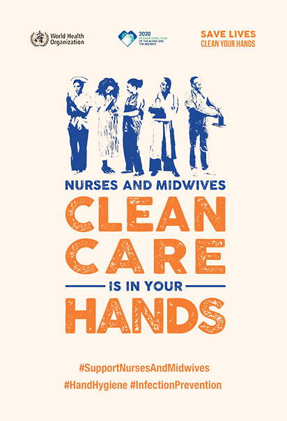 WHO Nurses and Midwives Clean Care Is In Your Hands Poster