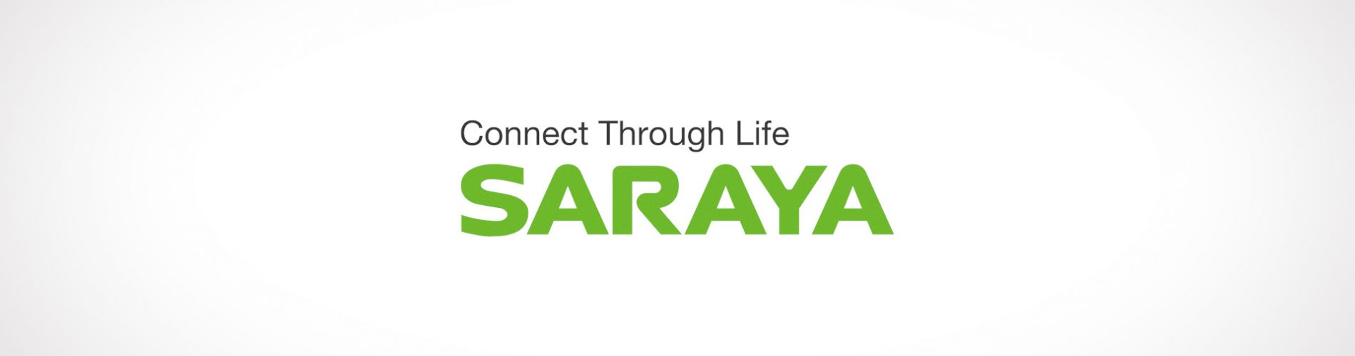 Saraya - Connect Through Life